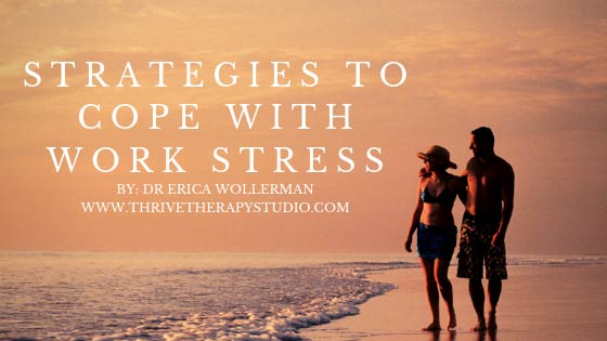 Strategies to Cope with Work Stress