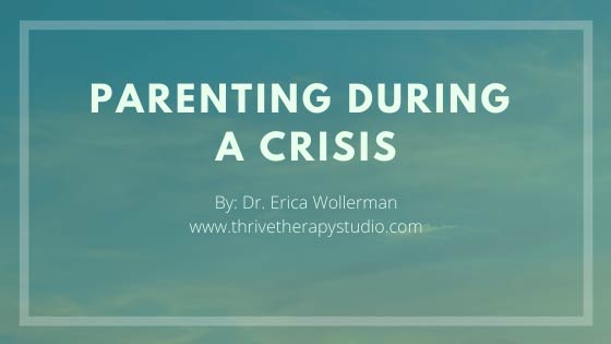 Parenting during a crisis