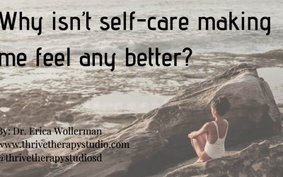 Why isn’t self-care making me feel any better?