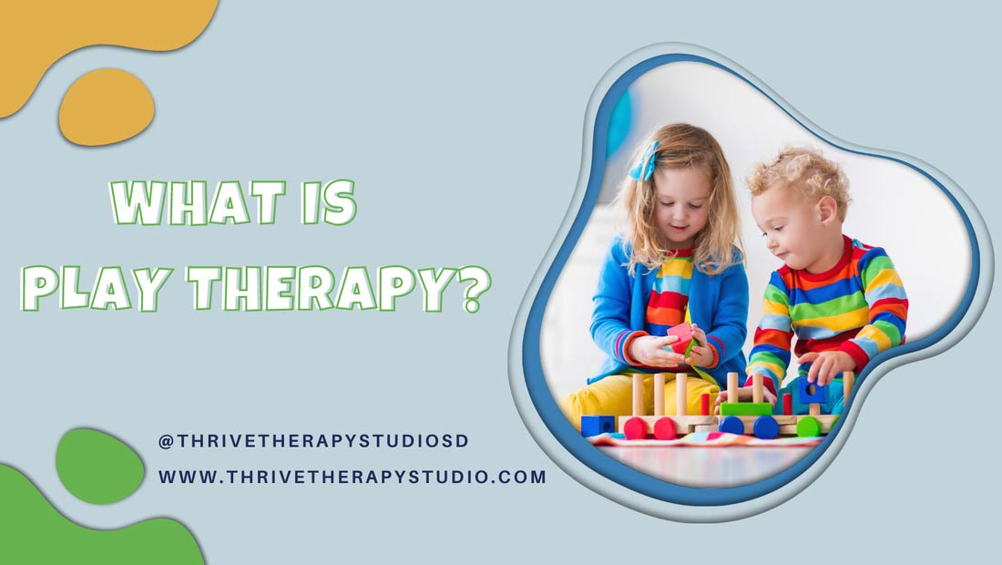 What Is Play Therapy?
