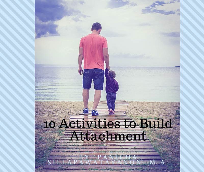 10 Activities to Build Attachment