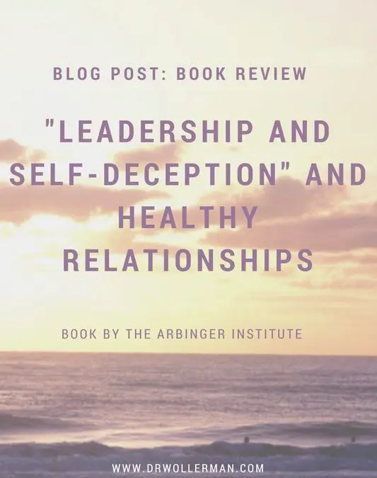 Book Review: Leadership and Self-Deception