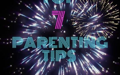 Erica’s Top Seven Parenting Tips