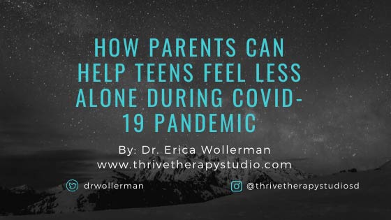 How parents can help teens feel less alone during Covid-19 pandemic