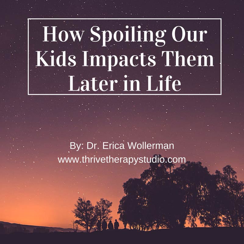 How Spoiling Kids Impacts Them Later in Life