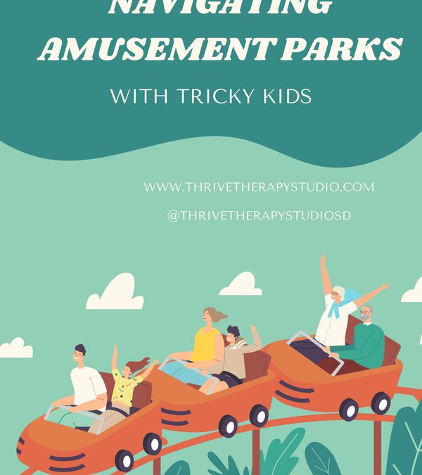Navigating Amusement Parks with Tricky Kids