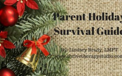 Parent Holiday Survival Guide