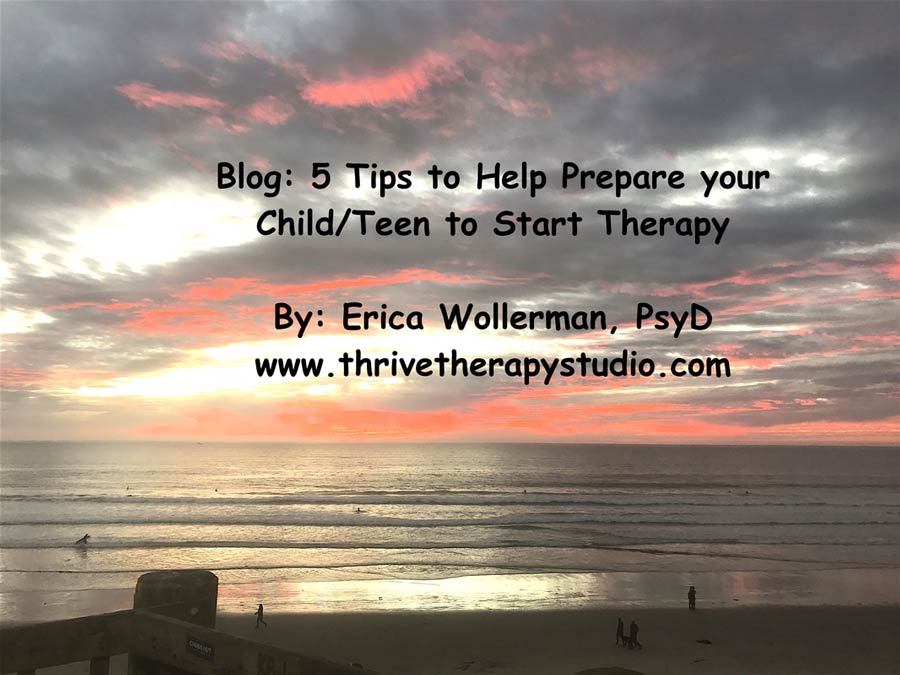 5 Tips to Help Prepare your Child/Teen to Start Therapy