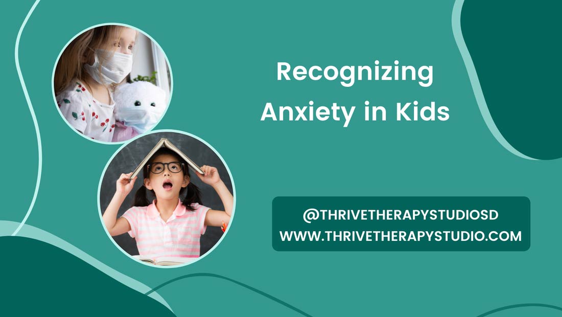 Recognizing Anxiety in Kids