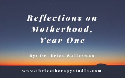 Reflections on Motherhood, Year One