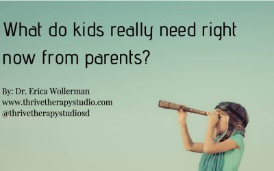 What do kids really need right now from parents?
