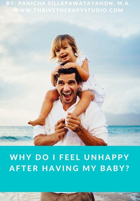 Why Do I Feel Unhappy After Having My Baby?