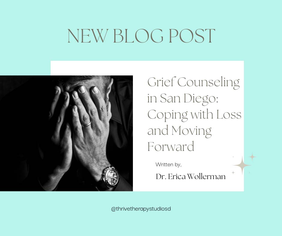 Grief-Counseling-in-San-Diego-Coping-with-Loss-and-Moving-Forward